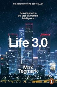 Life 3.0 cover by Max Tegmark