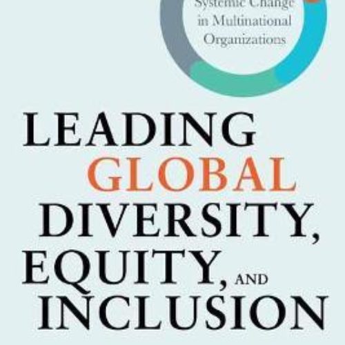 Leading Global Diversity Equity and Inclusion