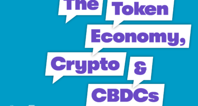 Token economy, crypto and CBDCs