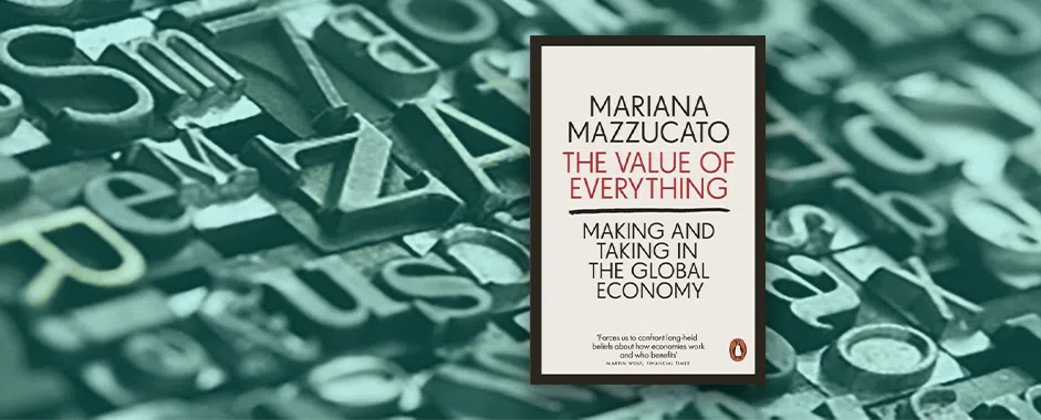 Phil’s Book club: The Value of Everything