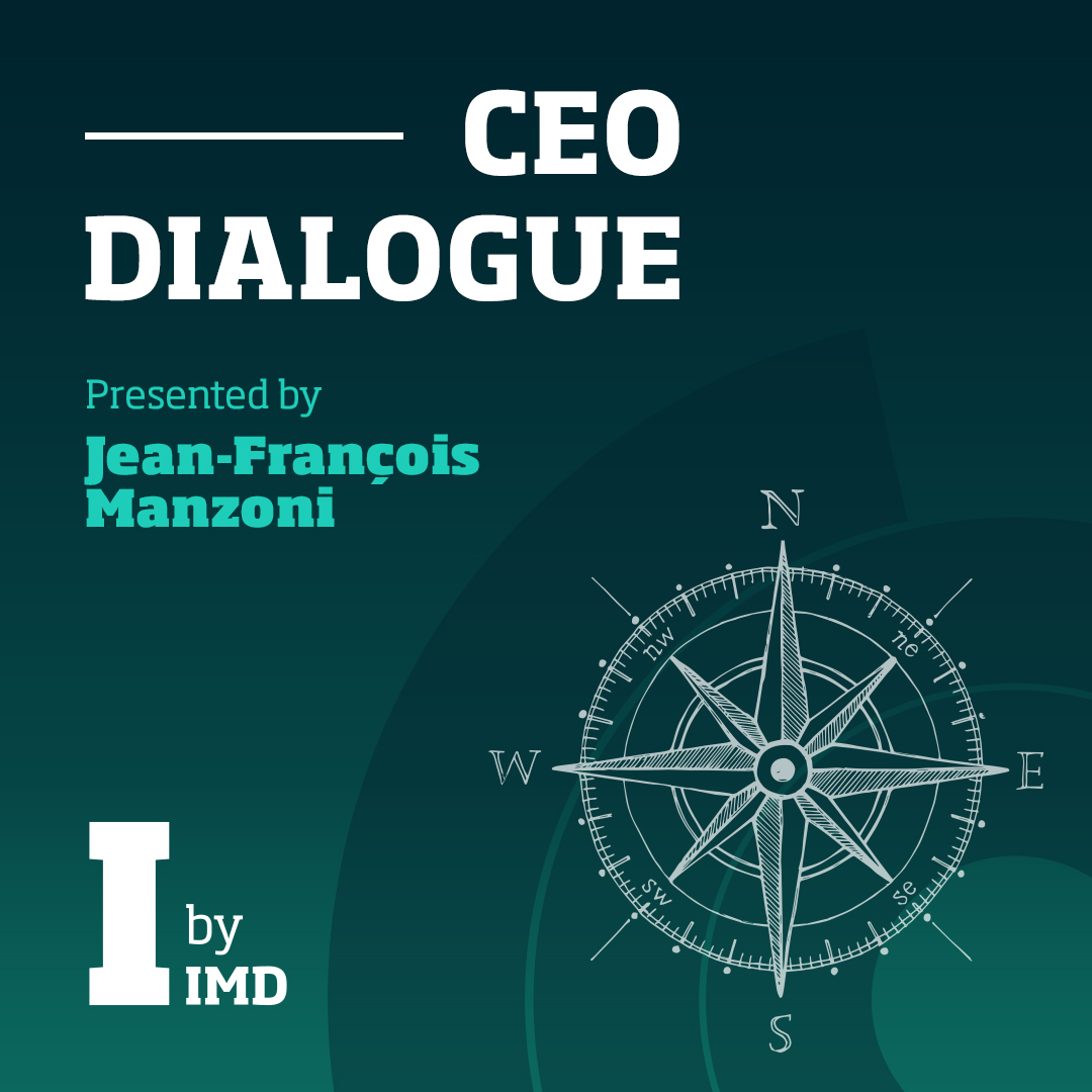 CEO Dialogue Podcast - IMD Business School - IMD Business School