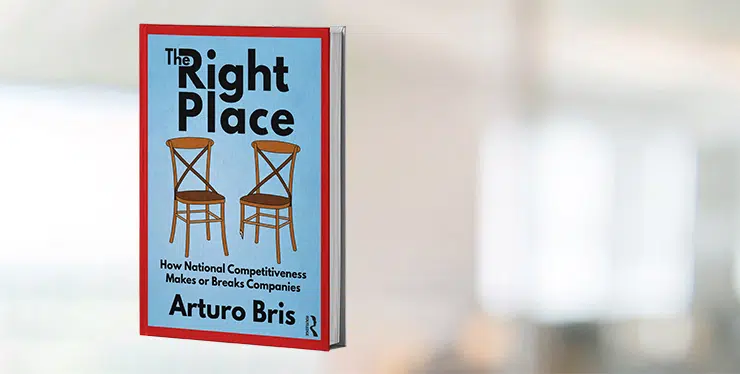 The right place: How national competitiveness makes or breaks companies
