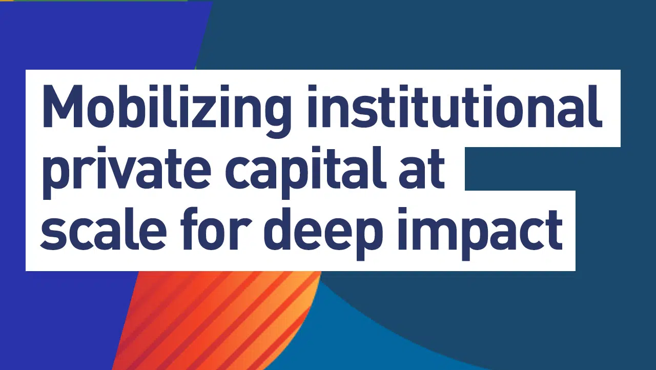 Making a difference: driving financial returns while addressing the world’s most pressing societal challenges