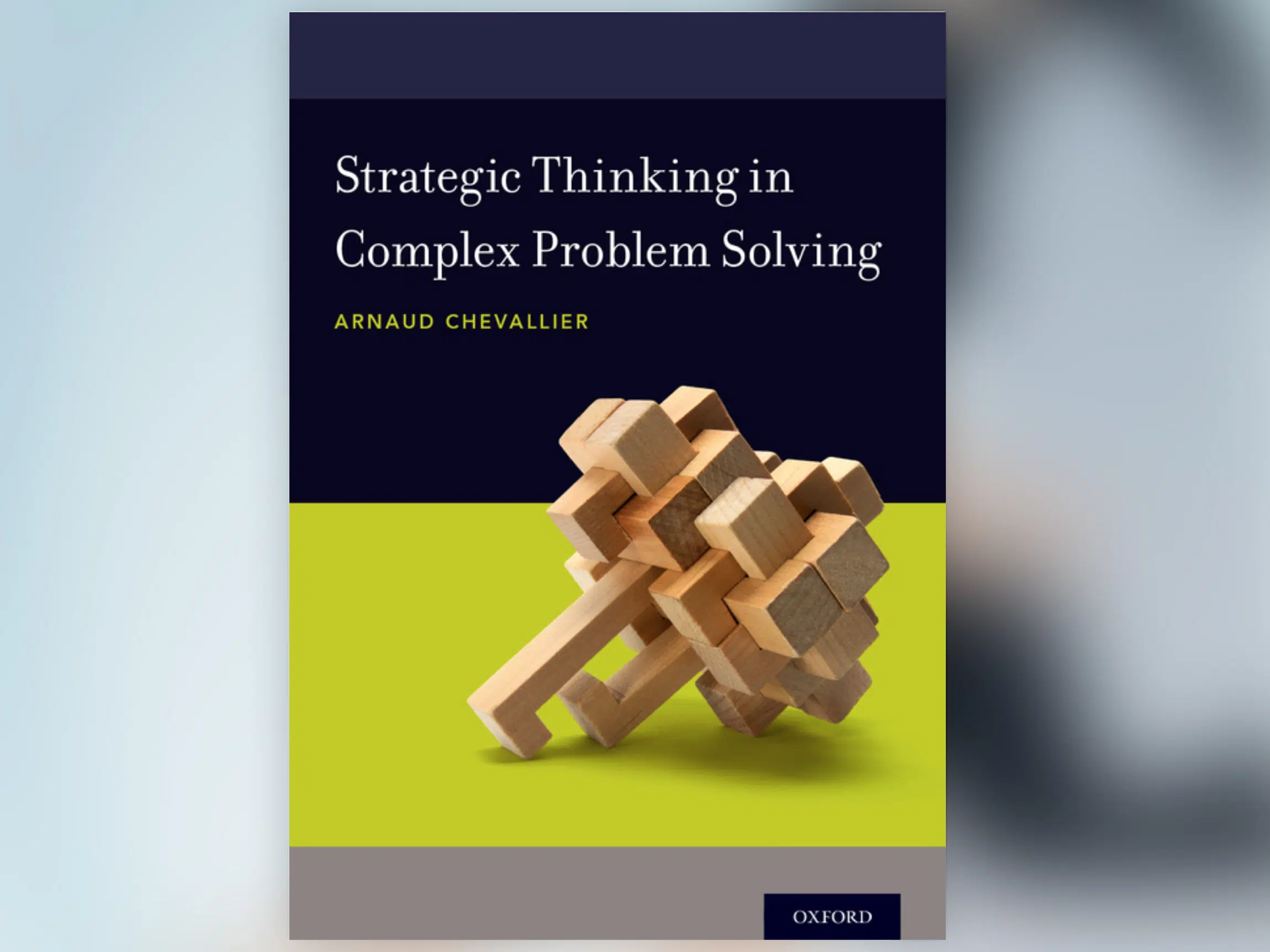 Strategic thinking in complex problem solving