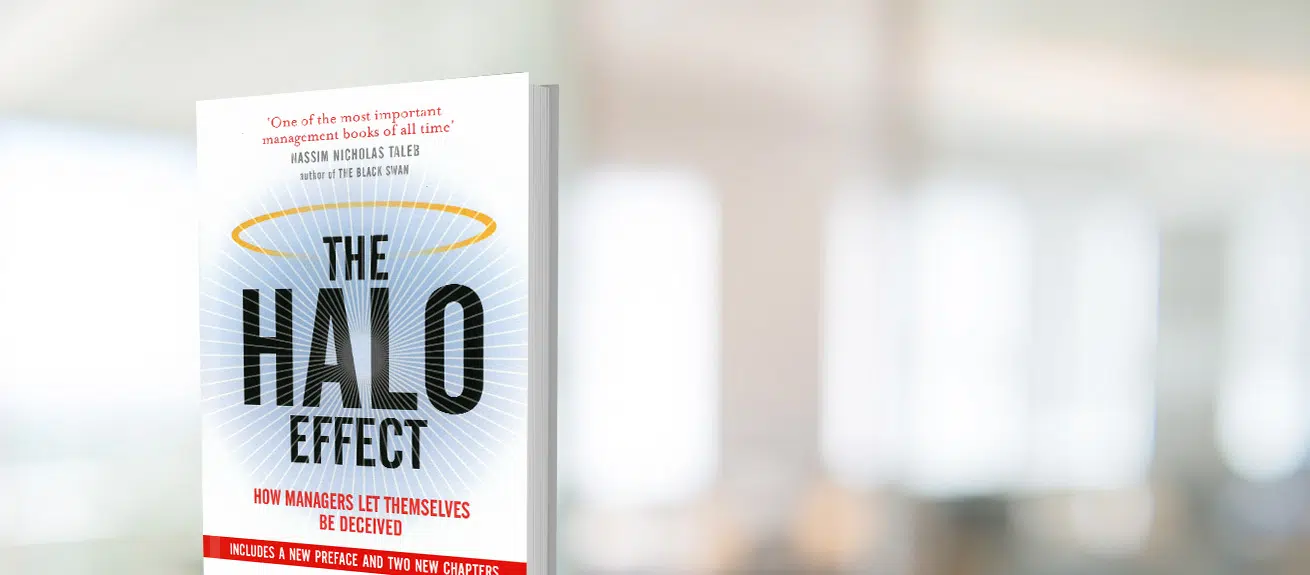 The halo effect...and the eight other business delusions that deceive managers