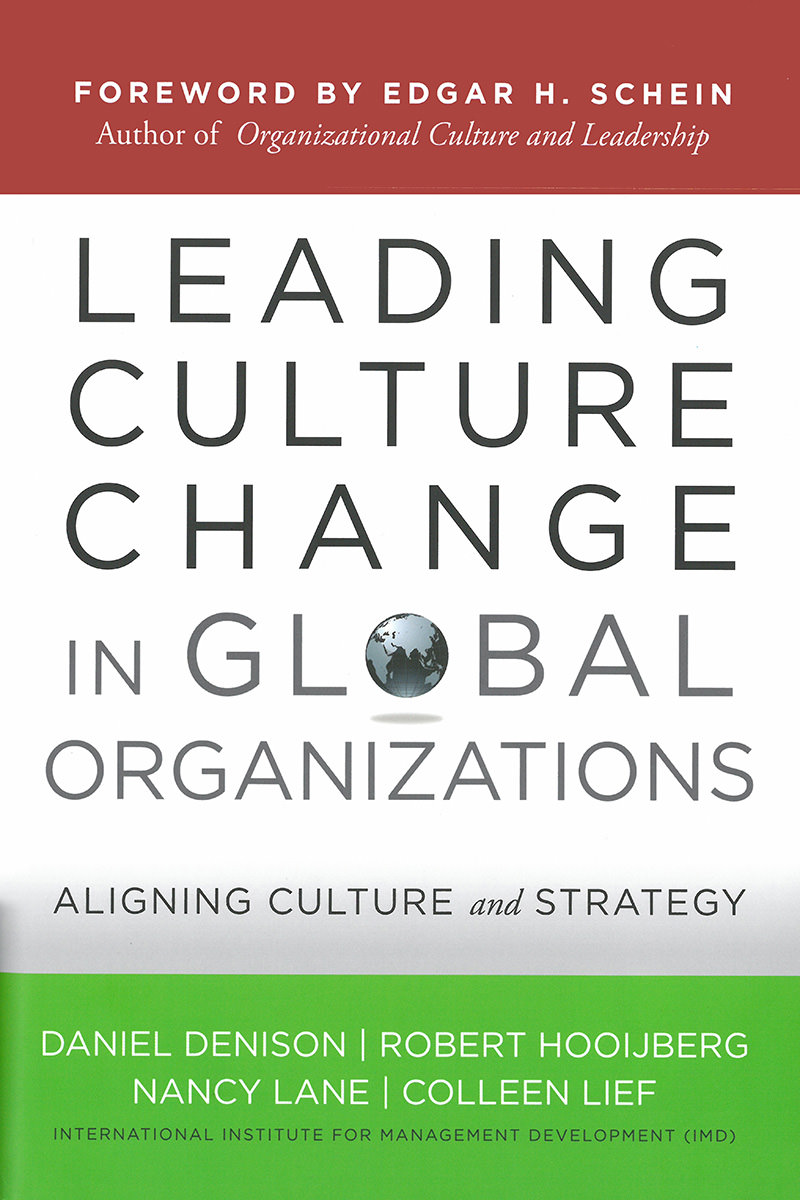 Leading Culture Change in Global Organizations - IMD Business School