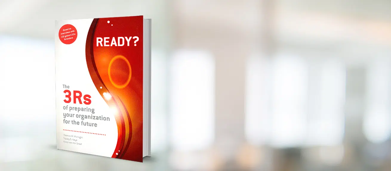 Ready? The 3Rs of preparing your organization for the future