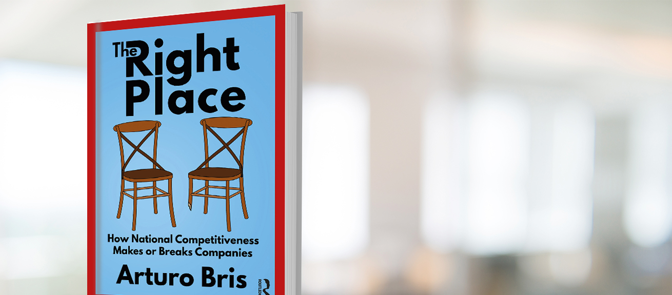 The right place: How national competitiveness makes or breaks companies