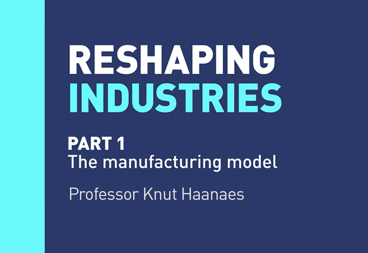 Reshaping Industries: Embracing the New Normal