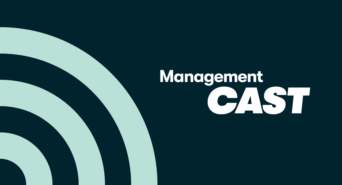 Management Cast podcast series