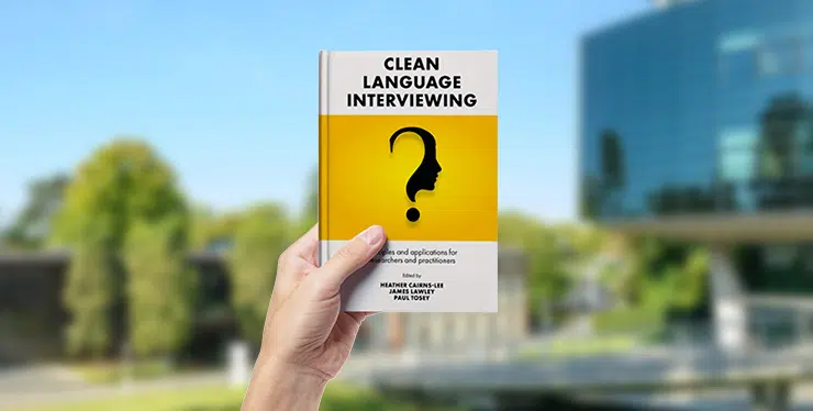 Clean language interviewing: Principles and applications for researchers and practitioners