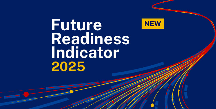 Future Readiness Indicator 2025: Future-ready companies balance agility with technological patience